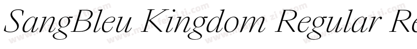 SangBleu Kingdom Regular Regular字体转换
